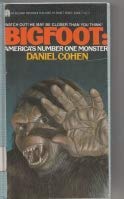 Bigfoot: America's No. 1 Monster 0671439197 Book Cover
