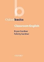 Algopix Similar Product 12 - Classroom English (Oxford Basics)