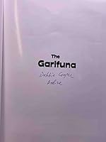 The Garifuna: Cultures of the Caribbean and Central America 0976040603 Book Cover