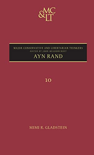 Ayn Rand (Major Conservative and Libertarian Th... 0826445136 Book Cover