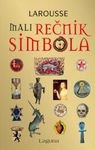 LAROUSSE - Mali recnik simbola 8652106363 Book Cover