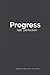 Produktbild Progress Not Perfection: 90 Day Progress Planner - Tackling HUGE Goals in only 90 days : goal tracker progress planner success maker
