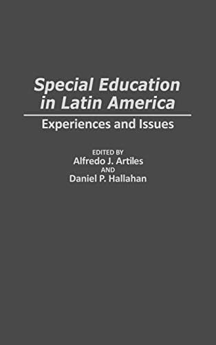 Special Education in Latin America: Experiences and Issues