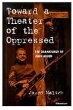 Toward a Theater of the Oppressed: The Dramaturgy of John Arden
