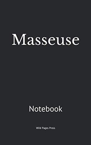 Masseuse: Notebook