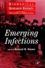 Emerging Infections      First Edition