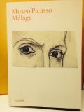 Museo Picasso, Málaga: collection 8494147404 Book Cover