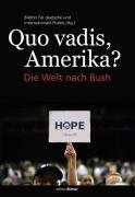 Quo vadis, Amerika?: Die Welt nach Bush 3980492540 Book Cover