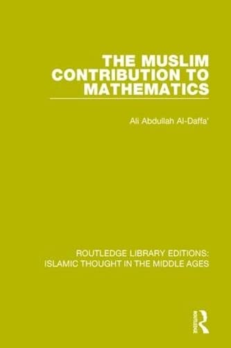  The Muslim Contribution to Mathematics: 6
