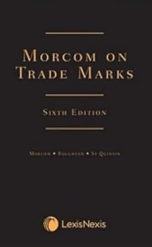 Hardcover Morcom, Roughton and St Quintin: The Modern Law of Trade Marks Book