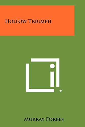 Hollow Triumph view 2