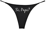 Si Papi Thong Panty Funny Mexican Womens Panty (pack of 1) (US, Alpha, Medium, Regular, Regular, Black)
