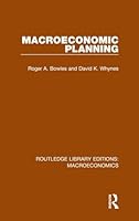 Macroeconomic Planning (Stud. in Econ.) 1138938440 Book Cover