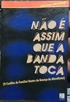 livro no e assim que a banda toca cristina loureiro Ed. 2005 8572989684 Book Cover