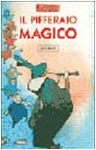 Paperback Il pifferaio magico [Italian] Book