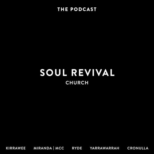 Soul Revival Church Podcast cover art
