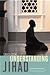 Understanding Jihad