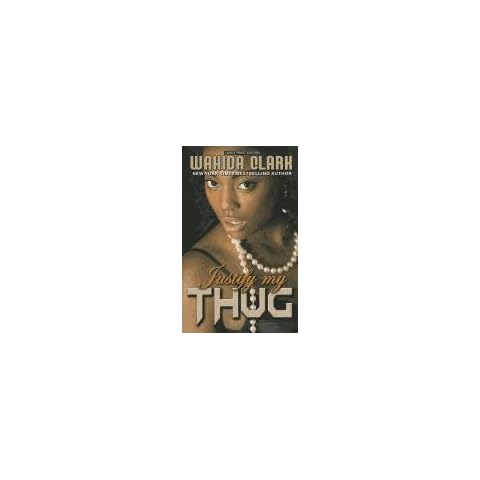 Justify My Thug (Thorndike Press Large Print African-American) Cover