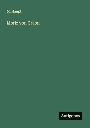 Moriz von Craon [German] 3386413412 Book Cover