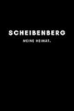 scheibenberg höhe  Scheibenberg: Notizbuch, Notizblock, Notebook  Liniert, Linien, Lined  120 Seiten, DIN A5 (6x9 Zoll)  Notizen, Termine, Ideen, Skizzen, Tagebuch  Deine Stadt, Dorf, Region, Liebe und Heimat