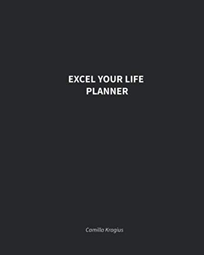 Excel Your Life Planner