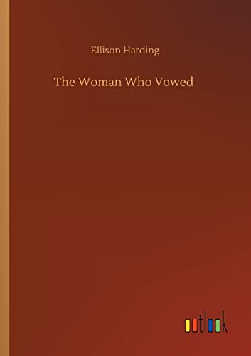 The Woman Who Vowed