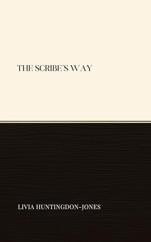 The Scribe's Way