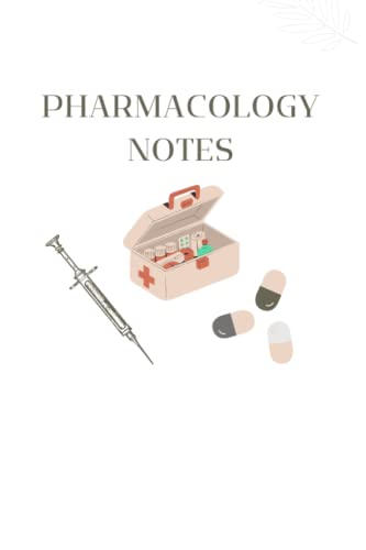 Pharmacology Notebook: Perfect for Healthcare staff, Nurses, Doctors, Students, and more!