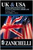 UK & Usa. Dizionario di istituzioni e civiltà inglesi e americane. Con CD-ROM