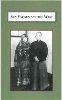 Sun Yat-sen and the West: Western Influence on His Life and Thought book cover