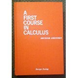 Hardcover A First Course in Calculus SECOND EDITION Book