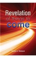 Hardcover Revelation of Things to Come Book