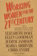 Working Women for the 21st Century 0913589667 Book Cover