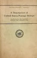 A Description of United States Postage Stamps Issued by the Post Office Department from July 1, 1847 to December 31, 1936 B001MYEA9K Book Cover