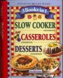 3 Books in 1 Slow Cooker/Casseroles/Desserts 1412727235 Book Cover