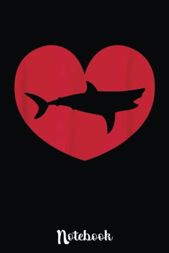Shark Heart Valentine's Day: Cute Valentine's Day Notebook, Great Gift for Boyfriend, Girlfriend, Best Friend, Wife, Husband, Men, Women