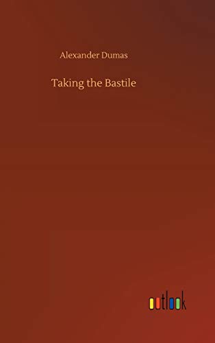Taking the Bastile