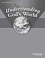 Unknown Binding A Beka Understanding God's World Teacher Quiz/Test Key (#106348) Book