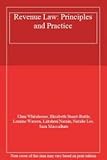 Whitehouse: Revenue Law - Principles and Practice