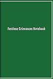 6X9 lined Festivus Grievances Notebook - Green