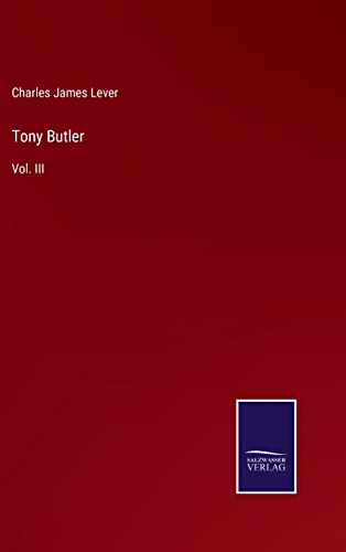 Tony Butler: Vol. III