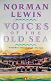 Image of By Norman Lewis - Voices of the Old Sea (Travel Library) (1990-03-29) [Paperback]