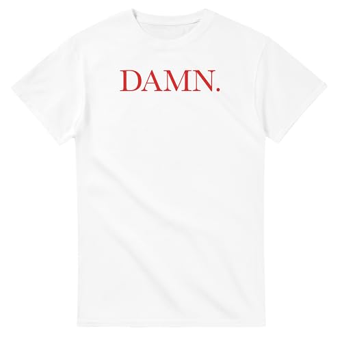Photo de BigMerchStore Damn T-Shirt Hip Hop Tee Motivational Rap Shirt, blanc, L