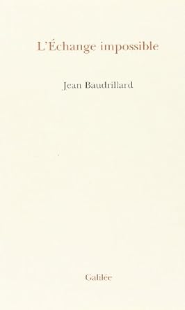 L'Echange impossible