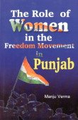 The Role Of Women In The Freedom Movement In Punjab (1919-1947)