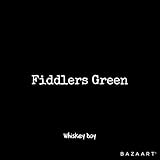  Fiddlers Green [Explicit]