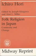 Folk Religion in Japan: Continuity and Change 0226353354 Book Cover