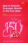 How To Promote Economic Growth In The Euro Area
