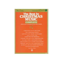 The Best in Christmas Music Complete - Piano - Intermediate/Advanced