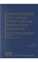 Hardcover Bayesian Inference and Maximum Entropy Methods in Science and Engineering: 21st International Workshop on Bayesian Inference and Maximum Entropy Metho Book
